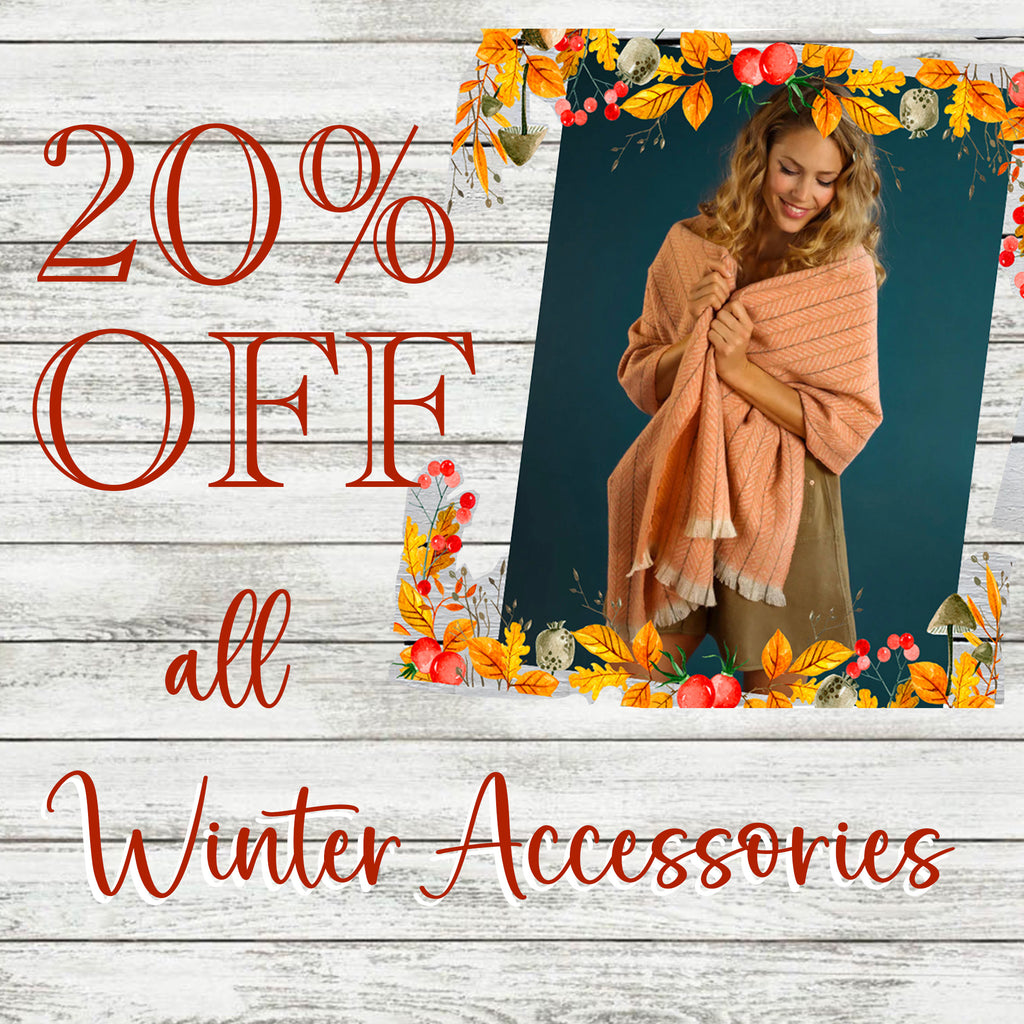 20% OFF WINTER ACCESSORIES