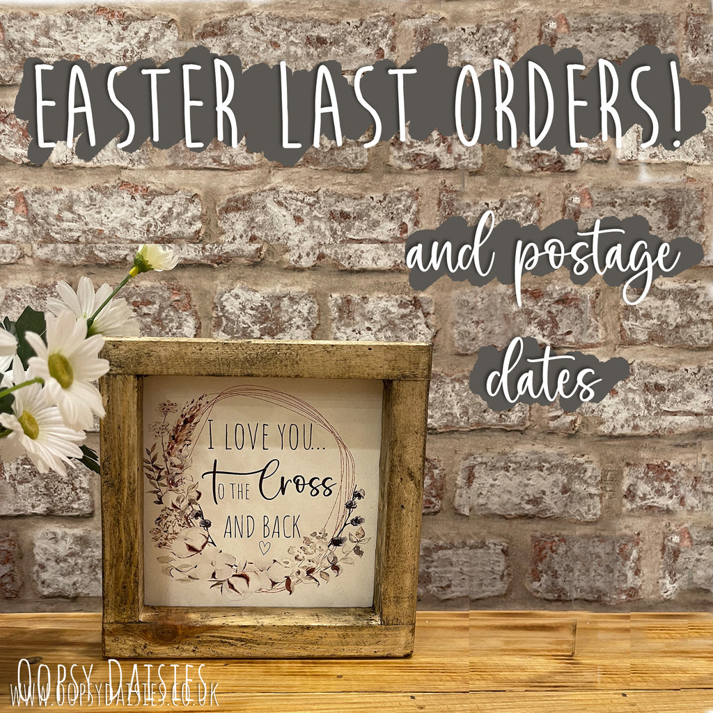 EASTER LAST ORDERS!