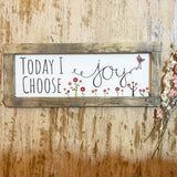 Handmade Sign Long Md - Choose Joy 13815
