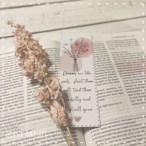 Bookmarker Fine Line Flower - Dreams are Like Seeds  13870