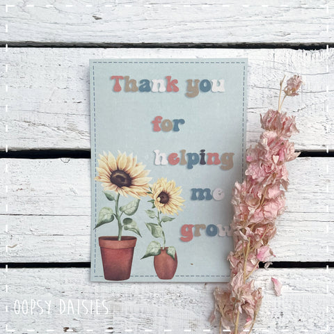 Postcard Sunflowers - Thank you for Helping me Grow (TR384) - RRP is