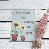 Postcard Sunflowers - Thank you for Helping me Grow (TR384) - RRP is