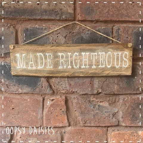 Pallet Sign - Made Righteous 14275