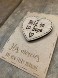 Handmade Little Sentiment Heart & Card - Hold on to Hope 10006