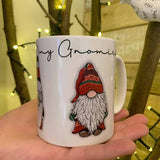Gnome 10oz Mug - Just me and my Gnomies 10707