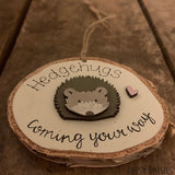 Handmade Wooden Log Slice - Hedgehugs 10831