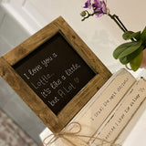 Handmade Rustic Sign Sm - Love You a Lottle 12418