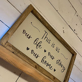 Handmade Rustic Sign Long Lg - This is Us 12422