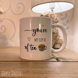 You're my Cup of Tea Mug 13638