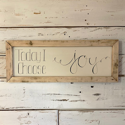 Handmade Long Framed Sign - Today I Choose Joy 9845