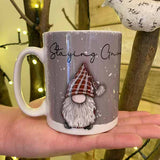 Gnome Snowy 10oz Mug - Staying Gnome for Christmas 10706