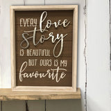Every Love Story Wooden Wall Plaque 9490