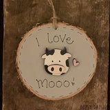Handmade Wooden Log Slice - I Love Mooo 10833