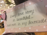 Long Plaque with Border - Every Love Story 7194