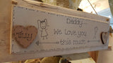 Personalised Pallet Plaque - We Love you this Much 7775