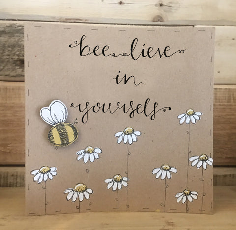 Handmade Bees & Daisies Card - Bee-lieve in Yourself 9911