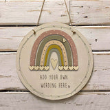 Handmade Rainbow Round Sign - Personalised 9970